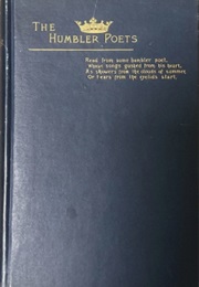 The Humbler Poets; a Collection of Newspaper and Periodical Verse, 1870-1885 (Slason Thompson)