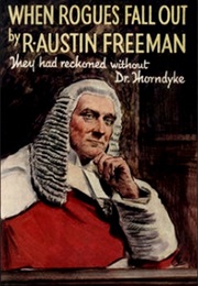 When Rogues Fall Out (Austin R. Freeman)