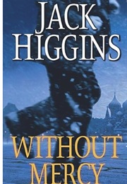 Without Mercy (Jack Higgins)