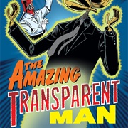 S7.E23: The Amazing Transparent Man