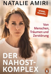 Der Nahost-Komplex (Natalie Amiri)