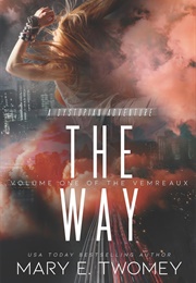 The Way (Mary E. Twomey)