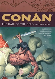Conan, Vol. 4: The Hall of the Dead & Other Stories (Kurt Busiek; Mike Mignola)