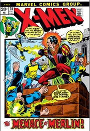 The Uncanny X-Men #78 (Roy Thomas & Jack Sparling)