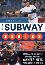 The Subway Series (Jerry Beach)