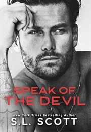 Speak of the Devil (S.L. Scott)
