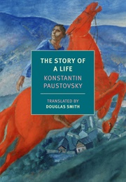 The Story of a Life (Konstantin Paustovsky)