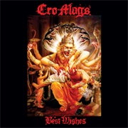 Best Wishes - Cro-Mags (1989)