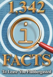 1342 QI Facts to Leave You Flabbergasted (John Lloyd)