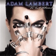 Adam Lambert - For Your Entertainment