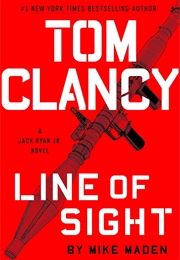Tom Clancy Line of Sight (Mike Maden)