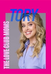 The Love Club Moms: Tory's Storybook Romance (2025)