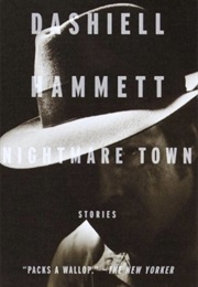 Nightmare Town: Stories (Dashiell Hammett)