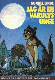 Jag Är En Varulvsunge (Gunnel Linde)