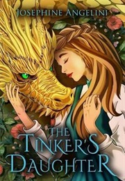 The Tinker's Daughter (Josephine Angelini)