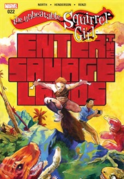 The Unbeatable Squirrel Girl #22 (Ryan North & Erica Henderson)