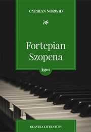 Fortepian Szopena (Cyprian Kamil Norwid)