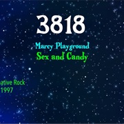 #8364 Sex and Candy by Marcy Playground