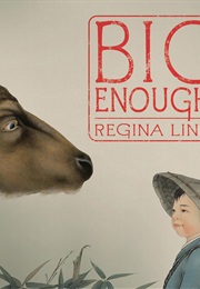 Big Enough (Regina Linke)