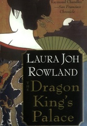 Dragon King's Palace (Laura Joh Rowland)