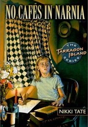 No Cafés in Narnia (Nikki Tate)