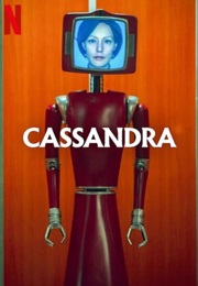 Cassandra  TV Series (2025)