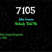 #9174 Nobody Told Me by John Lennon