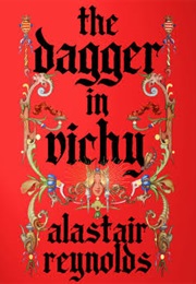 The Dagger in Vichy (Alastair Reynolds)