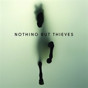 Nothing but Thieves - Hostage