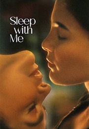 Sleep With Me (2022)