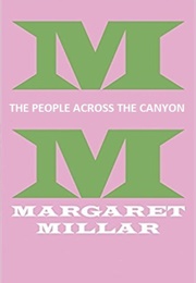 The People Across the Canyon (Margaret Millar)