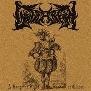 Gölgaräh - A Sanguine Light in the Shadow of Gloom