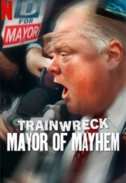 Trainwreck: Mayor of Mayhem (2025)