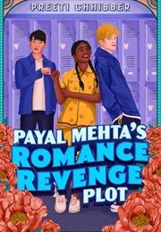 Payal Mehta's Romance Revenge Plot (Preeti Chhibber)