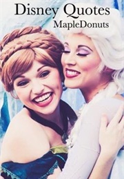 Disney Quotes // Completed (Mapledonuts)
