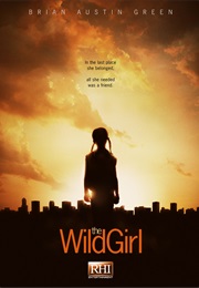 The Wild Girl (2010)
