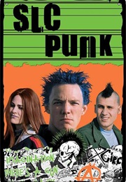 SLC Punk (1998)