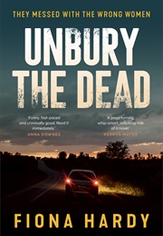Unbury the Dead (Fiona Hardy)