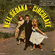 Neil Sedaka - Circulate