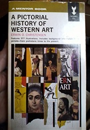 A Pictorial History of Western Art (Erwin Christensen)