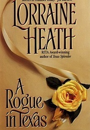 A Rogue in Texas (Lorraine Heath)