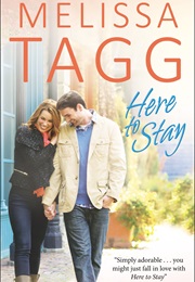 Here to Stay (Melissa Tagg)
