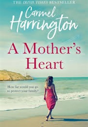 A Mother's Heart (Carmel)