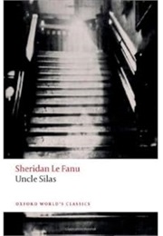 Uncle Silas (Sheridan Le Fanu)