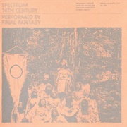 Final Fantasy / Owen Pallett - Spectrum 14th Century