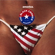 Amorica - The Black Crowes