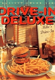 Drive-In Deluxe (Enthusiast Color Series) (Michael Karl Witzel)