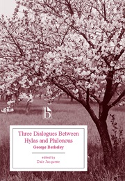Three Dialogues Between Hylas and Philonous (George Berkeley)