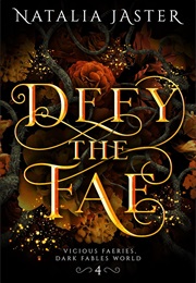 Defy the Fae (Natalia Jaster)