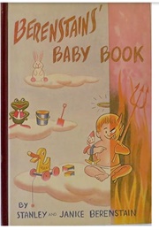 The Berenstain's Baby Book (Stanley and Janice Berenstain)
